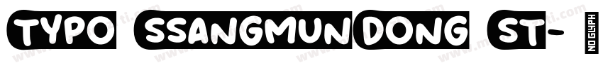 Typo SsangmunDong St字体转换